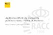 Auditorias RACC de transporte ppppúúúúblico urbano: Palma ...