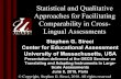 Statistical and Qualitative Approaches for Facilitating ...