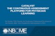 CATALYST THE CONTINUOUS ASSESSMENT PLATFORM FOR …