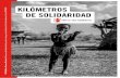 KILÓMETROS DE SOLIDARIDAD Kilómetros de Solidaridad a ...