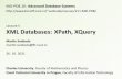 Lecture 5 - XML Databases: XPath, XQuery (26. 10. 2021 ...