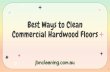Best Ways to Clean Commercial Hardwood Floors- JBN Cleaning