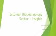 Estonian Biotechnology Sector - insights