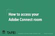 How to access your Adobe Connect room - TAFE NSW