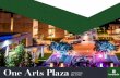 FOR YOUR BUSINESS? One Arts Plaza READY TO MAKE ONE …