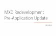 MXD Redevelopment Pre-Application Update