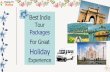Best India Tour Packages for a great Holiday Experience