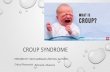 Croup syndromes - JUST