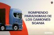 Rompiendo paradigmas de los camiones scania