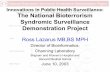 Innovations in Public Health Surveillance: The National Bioterrorism Syndromic Surveillance Demonstration Project