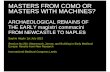 Masters from Como or Masters with Machines?: Archaeological Remains of the Early magistri commacini from Newcastle to Naples