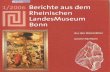 Simon Matzerath, Mensch und Kultur im Rheinland vom Neandertaler bis heute. Die Sammlung Willy Schol, Berichte aus dem Rheinischen LandesMuseum Bonn 1/2006 (Bonn 2006) 14-20.