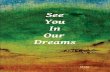 See You In Our Dreams - WordPress.com