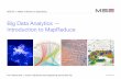 BDA Lc01 Introduction to MapReduce.key - Big Data Analytics
