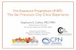 The San Francisco City Clinic Experience