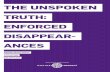The Unspoken Truth: Enforced Disappearances