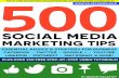 500 social media marketing tips : essential advice, hints ... - icrrd