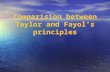 Comparision-between-taylor-and-fayol s-principles