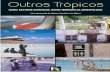 2004. Outros Trópicos. Novos destinos turísticos, novos terrenos da Antropologia