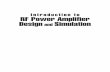 RF Power Amplifier Designand Simulation - UNISEL LIBRARY