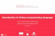 Introduction to Python programming language - Matevž Dolenc