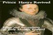 (ed). Prince Henry Revived. Image and Exemplarity in Early Modern England (Paul Holberton: London, 2007). Contents and Introduction ONLY. In print.