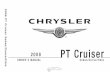 2008 PT Cruiser Sedan and Convertible Owner Manual