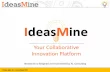 IdeasMine Your Collaborative Innovation Platform