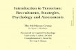 Introduction to Terrorism: Recruitment, Strategies, Psychology and Assessments