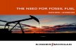THE NEED FOR FOSSIL FUEL - Kinder Morgan