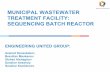 Oral Presentation Municipal Wastewater Treatment Facility: Sequencing Batch Reactor