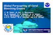 Global Forecasting of Coral Bleaching Events