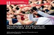 Routledge Handbook of Sport Fans and Fandom - Taylor & Francis ...