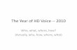 HD Voice - The Overdue Revolution - DefCon Media Server