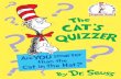 The Cat's Quizzer: Are You Smarter Than the Cat in the Hat ...