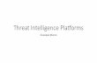 Threat Intelligence Platforms - Giuseppe Manco