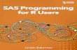 SAS Programming for R Users