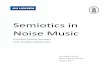 Semiotics in Noise Music