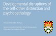 Developmental disruptions of the self-other distinction and psychopathology
