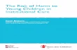The Risk of Harm to Young Children in Institutional Care