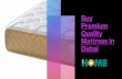 Buy Premium Quality Mattress in Dubai -The Home