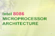 Intel 8086 MICROPROCESSOR ARCHITECTURE