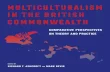 Multiculturalism in the British CommonwealthComparative Perspectives on Theory and Practice