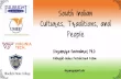 South Indian Cultures, Traditions, and People