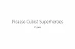 Picasso Cubist Superheroes