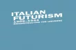 ITALIAN FUTURISM 1909–1944