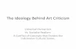 The Ideology Behind Art Criticism