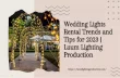Wedding lights rental Trends and Tips for 2023  Luum Lighting Production.pdf