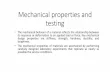 Mechanical properties and testing