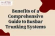 Benefits of a Comprehensive Guide to Busbar Trunking Systems